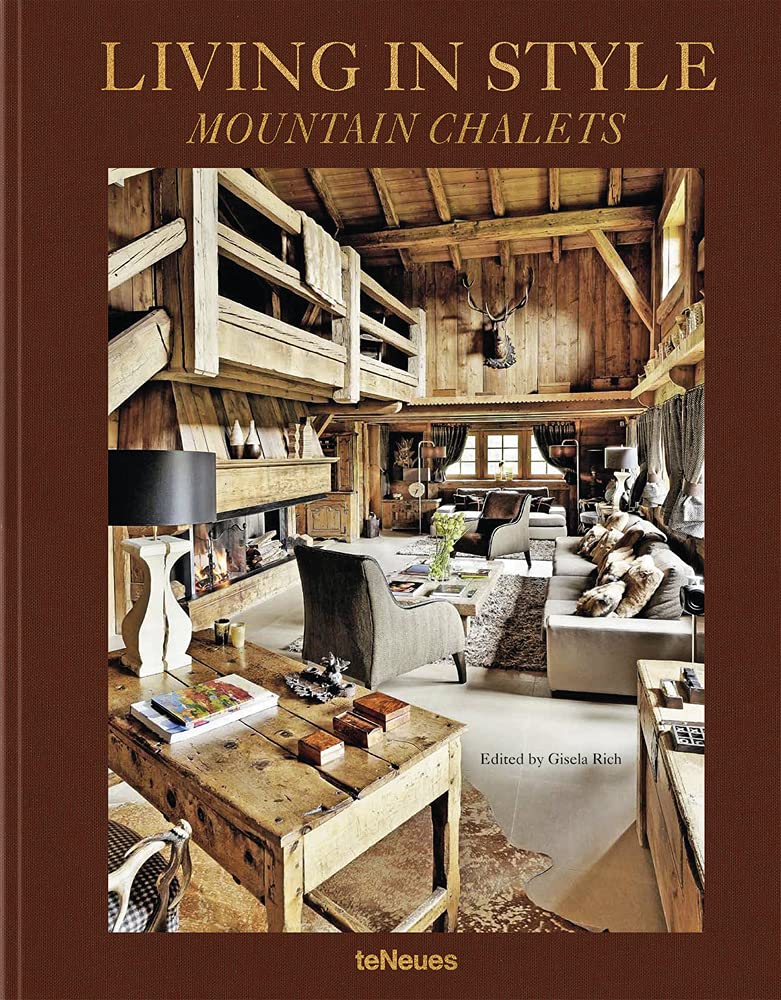 Living In Style Mountain Chalets