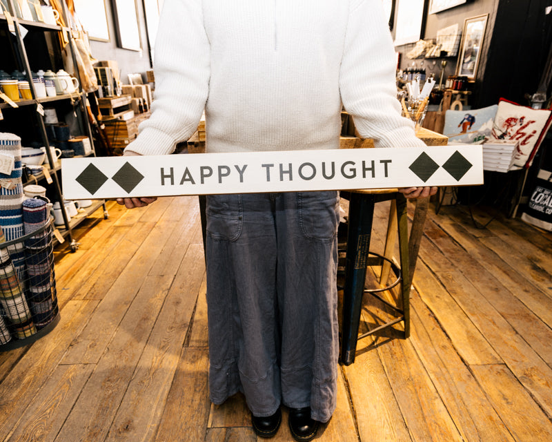 Happy Thought Expert Only Sign