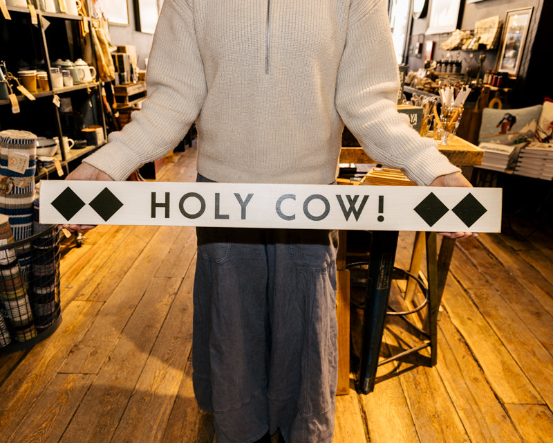 Holy Cow! Expert Only Sign